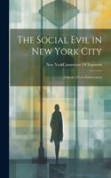 Social Evil in New York City