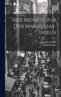 Vier Monate Auf Den Marquesas-inseln