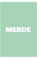 Merde