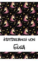 Kritzelbuch von Elsa: Kritzel- und Malbuch mit leeren Seiten für deinen personalisierten Vornamen