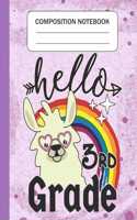 Hello 3rd grade - Composition Notebook