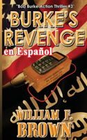 Burke's Revenge, en Español