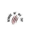 Beware of my Cat: Notizbuch, Notizheft, Notizblock - Geschenk-Idee für Katzen Fans - Karo - A5 - 120 Seiten