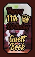 Happy 11th Birthday Guest Book: 11 Eleven Eleventh Boardgames Celebration Message Logbook for Visitors Family and Friends to Write in Comments & Best Wishes Gift Log (Birth Day Gue