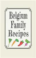 Belgium Family Recipes: Blank Cookbooks to Write in