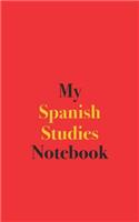 My Spanish Studies Notebook: Blank Lined Notebook for Spanish Studies