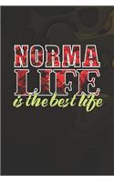 Norma Life Is The Best Life: First Name Funny Sayings Personalized Customized Names Women Girl Mother's day Gift Notebook Journal