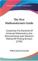 The New Mathematician's Guide