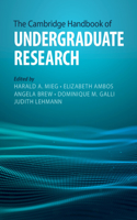 Cambridge Handbook of Undergraduate Research