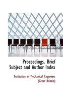 Proceedings. Brief Subject and Author Index