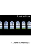 Theatrical Law