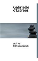 Gabrielle D'Estr Es