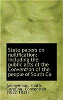State Papers on Nullification