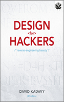 Design for Hackers: Reverse Engineering Beauty