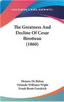 The Greatness And Decline Of Cesar Birotteau (1860)