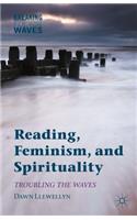 Reading, Feminism, and Spirituality