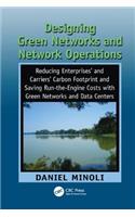 Designing Green Networks and Network Operations