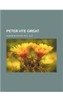 Peter Hte Great: (English)