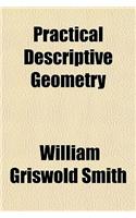 Practical Descriptive Geometry