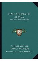 Hall Young of Alaska