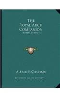 The Royal Arch Companion