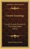Corwin Genealogy: Curwin, Curwen, Corwine, In The United States (1872)