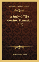 A Study Of The Morrison Formation (1916)