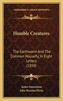 Humble Creatures