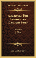 Auszuge Aus Den Franzosischen Classikern, Part 5
