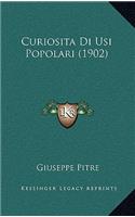 Curiositadi Usi Popolari (1902)