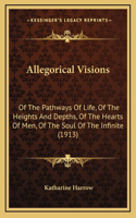 Allegorical Visions