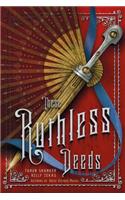 These Ruthless Deeds
