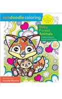 Zendoodle Coloring: Baby Forest Animals: Cuddly Creatures to Color and Display