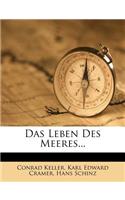Das Leben Des Meeres...