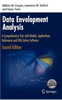Data Envelopment Analysis: A Comprehensive Text with Models, Applications, References and Dea-Solver Software