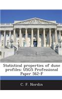 Statistical Properties of Dune Profiles: Usgs Professional Paper 562-F(English)