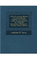 D'Orcy's Airship Manual: An International Register of Airships with a Compendium of the Airship's Elementary Mechanics