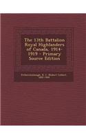 The 13th Battalion Royal Highlanders of Canada, 1914-1919
