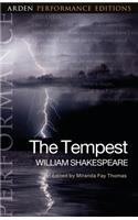 The Tempest: Arden Performance Editions