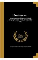 Feestnummer: Uitgegeven Ter Gelegenheid Van Het Tienjarig Bestaan Der Club, September 1921