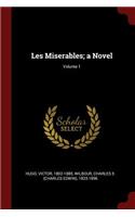 Les Miserables; A Novel; Volume 1