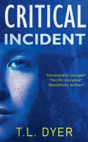 Critical Incident