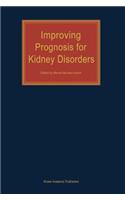 Improving Prognosis for Kidney Disorders