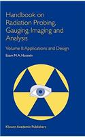 Handbook on Radiation Probing, Gauging, Imaging and Analysis