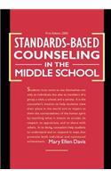 Standards-Based Counseling in the Middle School