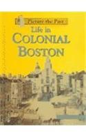 Life in Colonial Boston