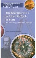 Characteristics and the Life Cycle of Stars