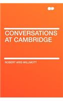 Conversations at Cambridge