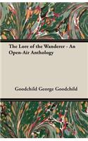 Lore of the Wanderer - An Open-Air Anthology