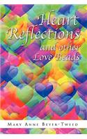 Heart Reflections and Other Love Beads